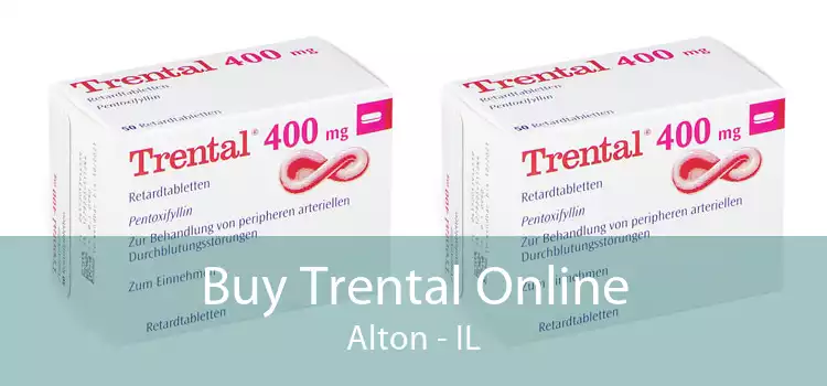 Buy Trental Online Alton - IL