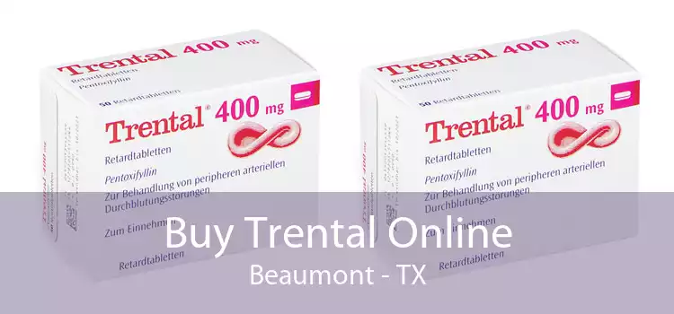 Buy Trental Online Beaumont - TX