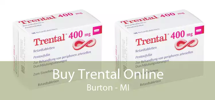 Buy Trental Online Burton - MI