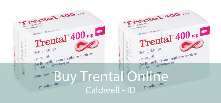 Buy Trental Online Caldwell - ID