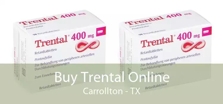 Buy Trental Online Carrollton - TX