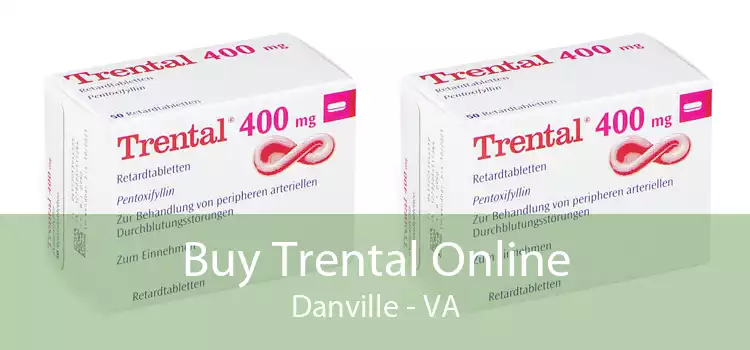 Buy Trental Online Danville - VA