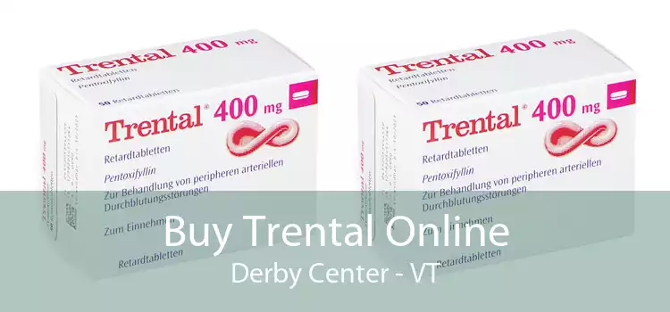Buy Trental Online Derby Center - VT