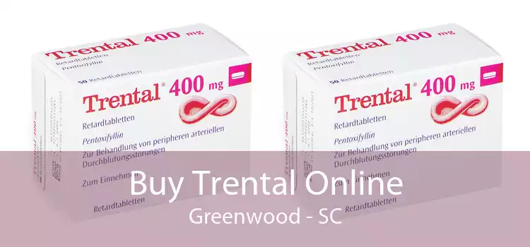 Buy Trental Online Greenwood - SC